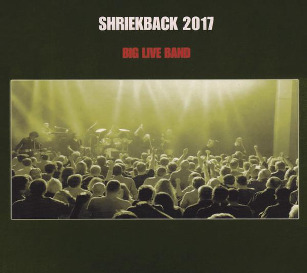 Album cover art for '2017 Big Live Band" by Shriekback